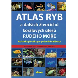 Kniha Atlas Ryb a dalších živočichů Rudého moře