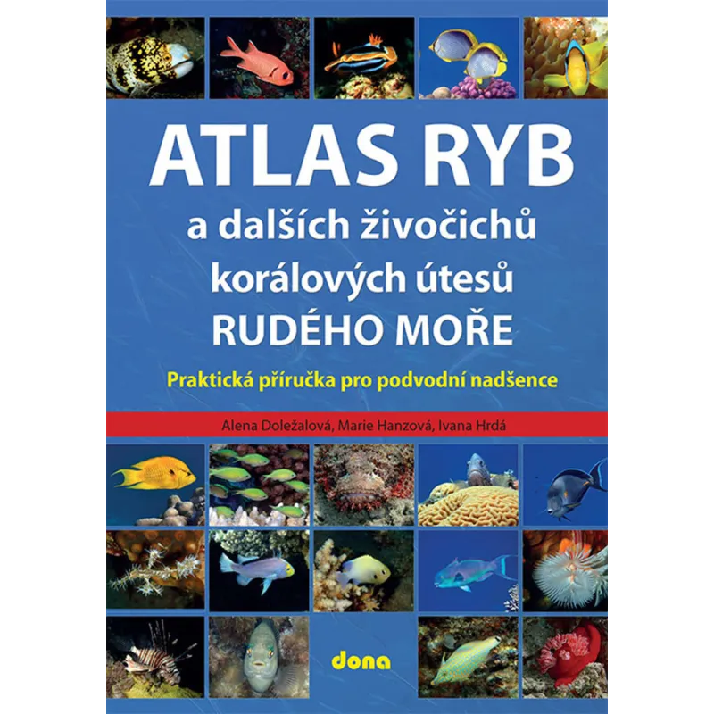 Kniha Atlas Ryb a dalších živočichů Rudého moře